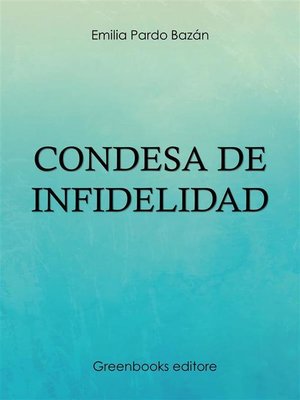 cover image of Condesa de Infidelidad